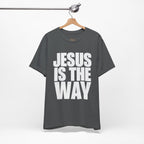 Jesus is the way | Unisex Tee