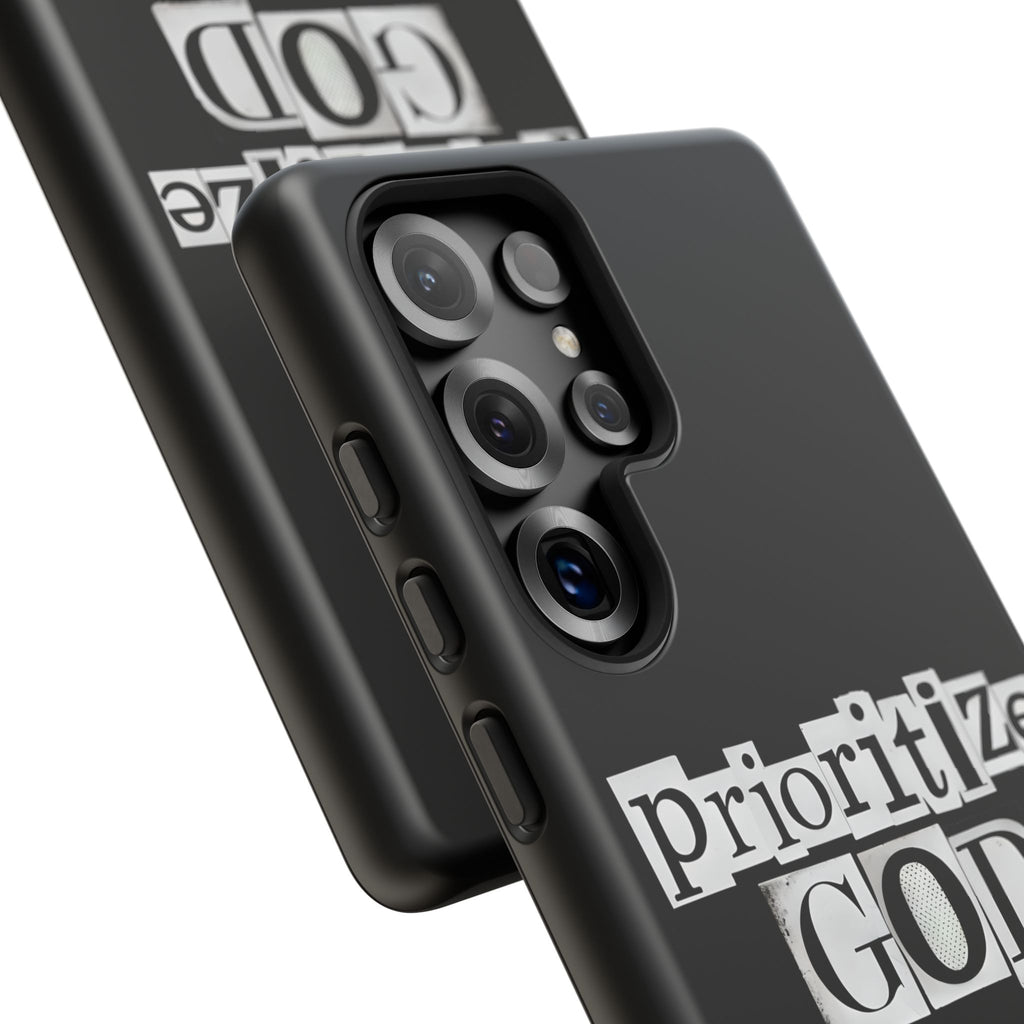 Prioritize God | Phone Case