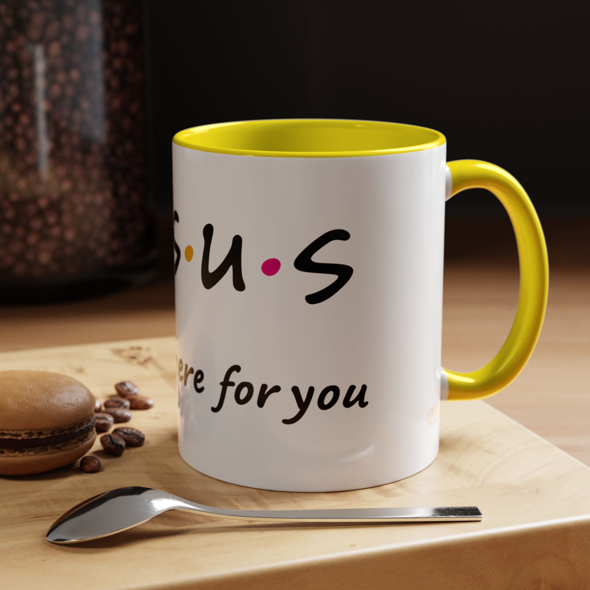 Jesus He'll Be There for You | Coffee Mug