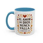 El amor de Dios nunca falla. — 1 Corintios 13:8 | Accent Coffee Mug