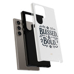 Bold & Blessed | Phone Case