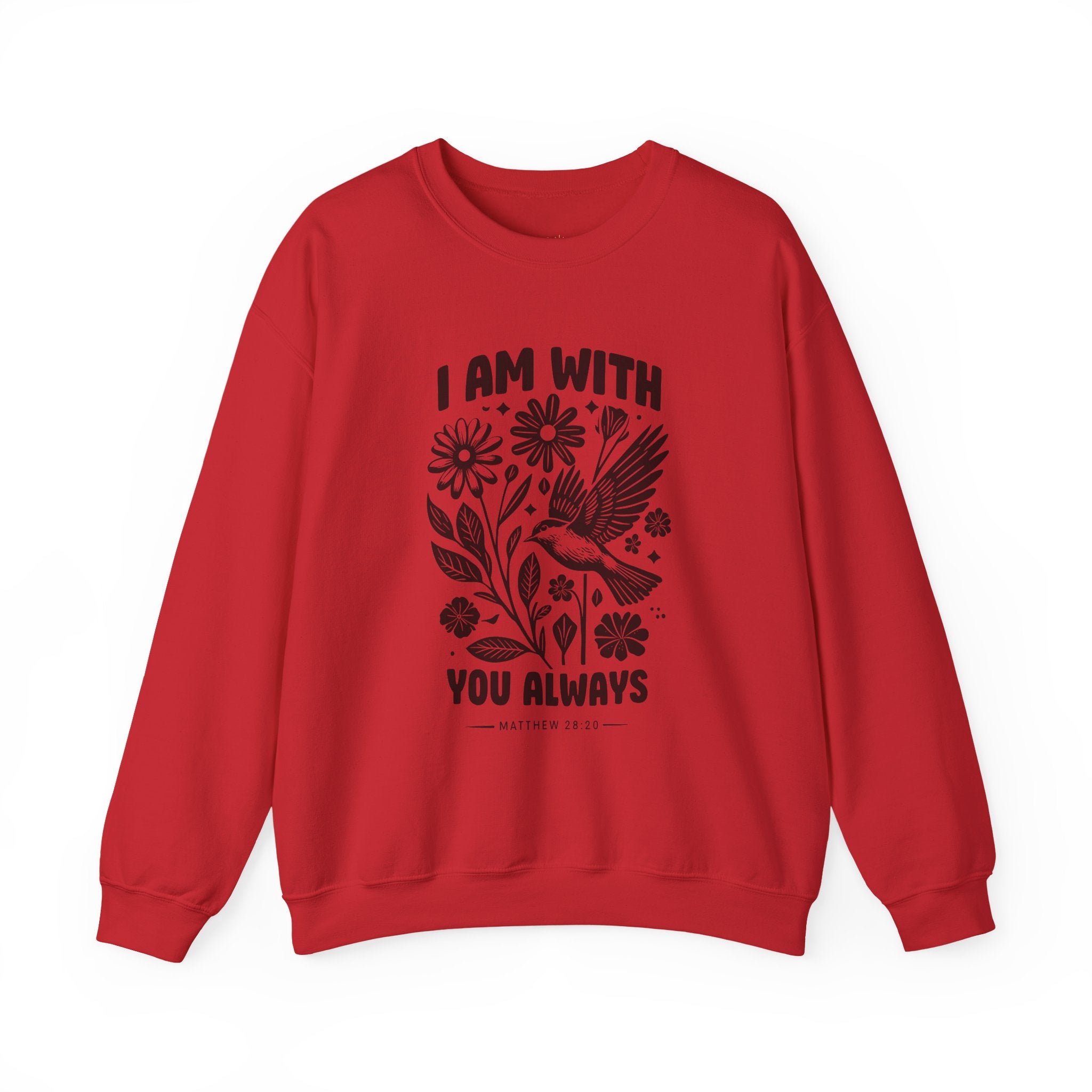 I am with you always | Sweatshirt