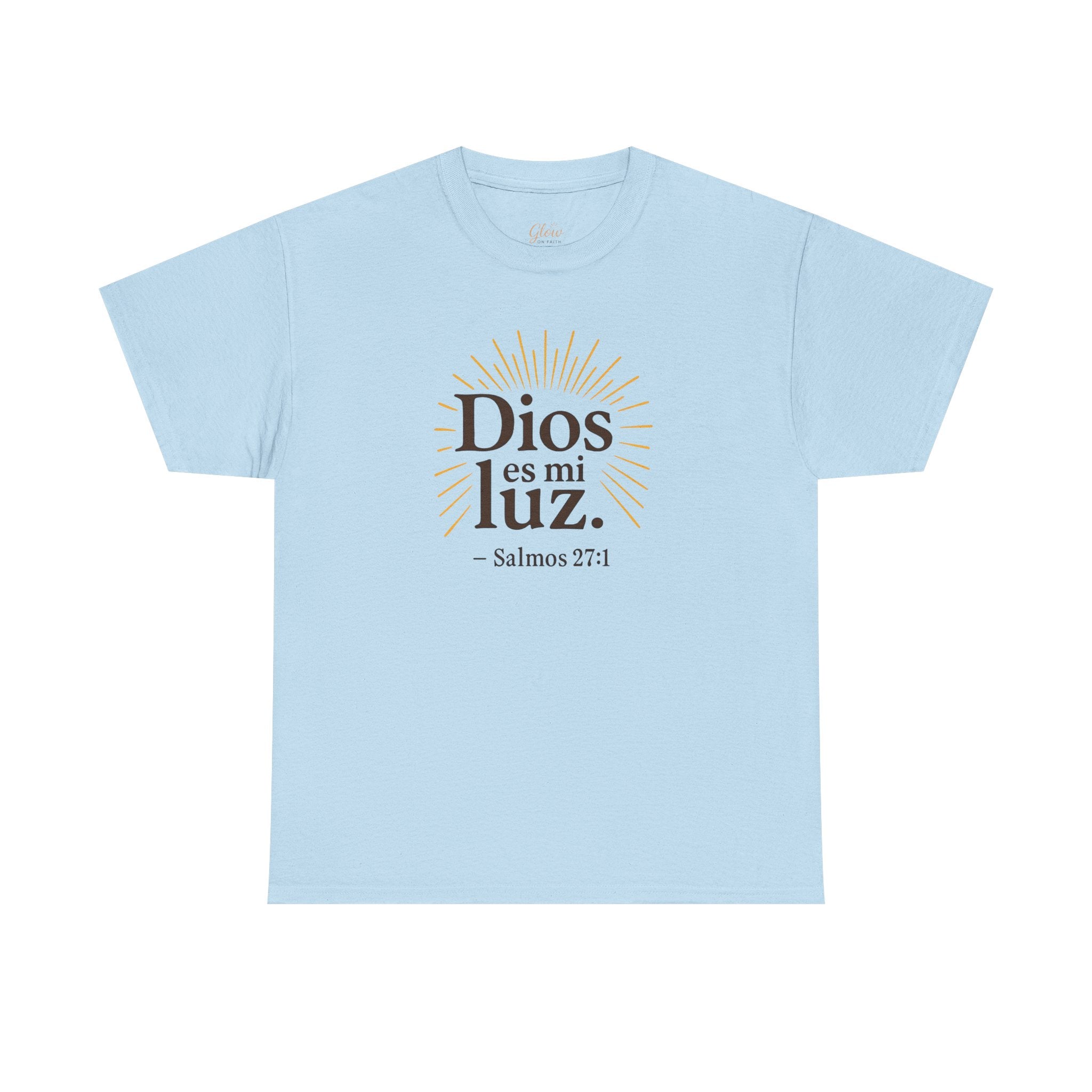 Dios es mi luz. — Salmos 27:1 | Unisex Cotton Tee