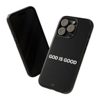 God is Good | Phone Case