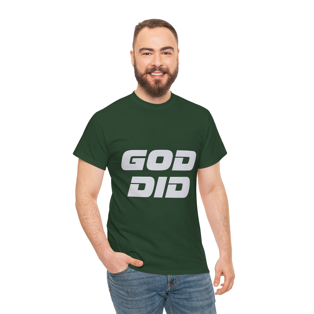 God Did | Unisex Heavy Cotton Tee