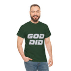 God Did | Unisex Heavy Cotton Tee