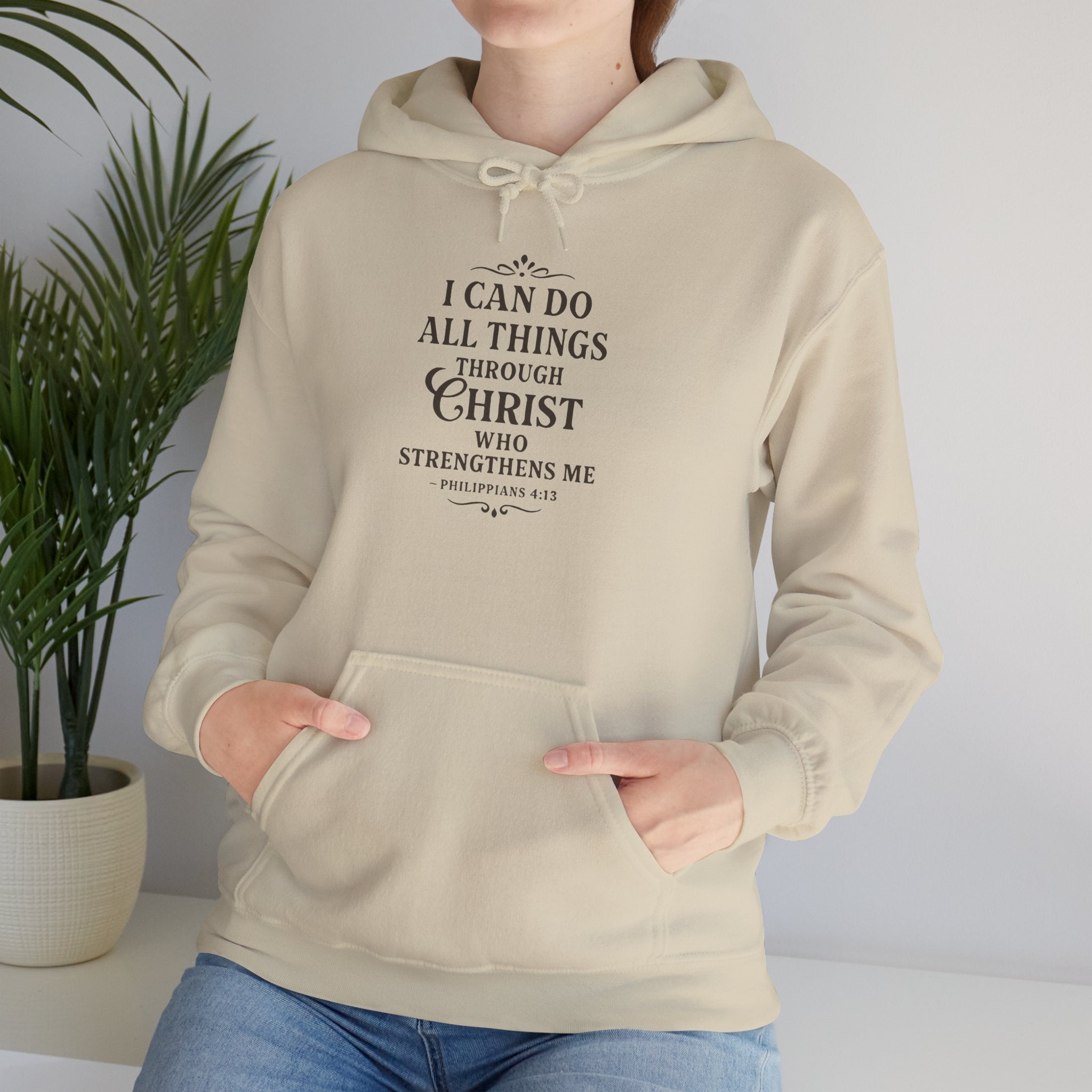 I can do all things through Christ who strengthens me. — Philippians 4:13 | Hoodie