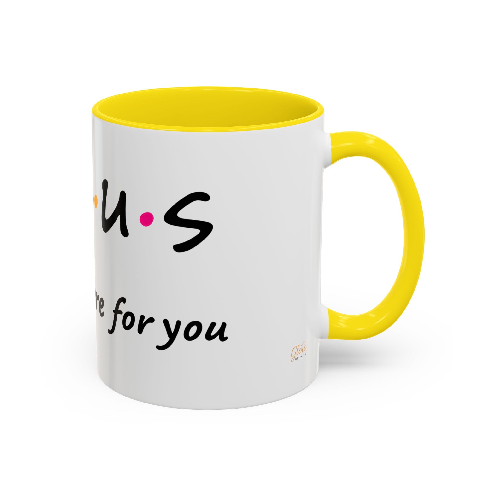 Jesus He'll Be There for You | Coffee Mug