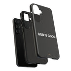 God is Good | Phone Case