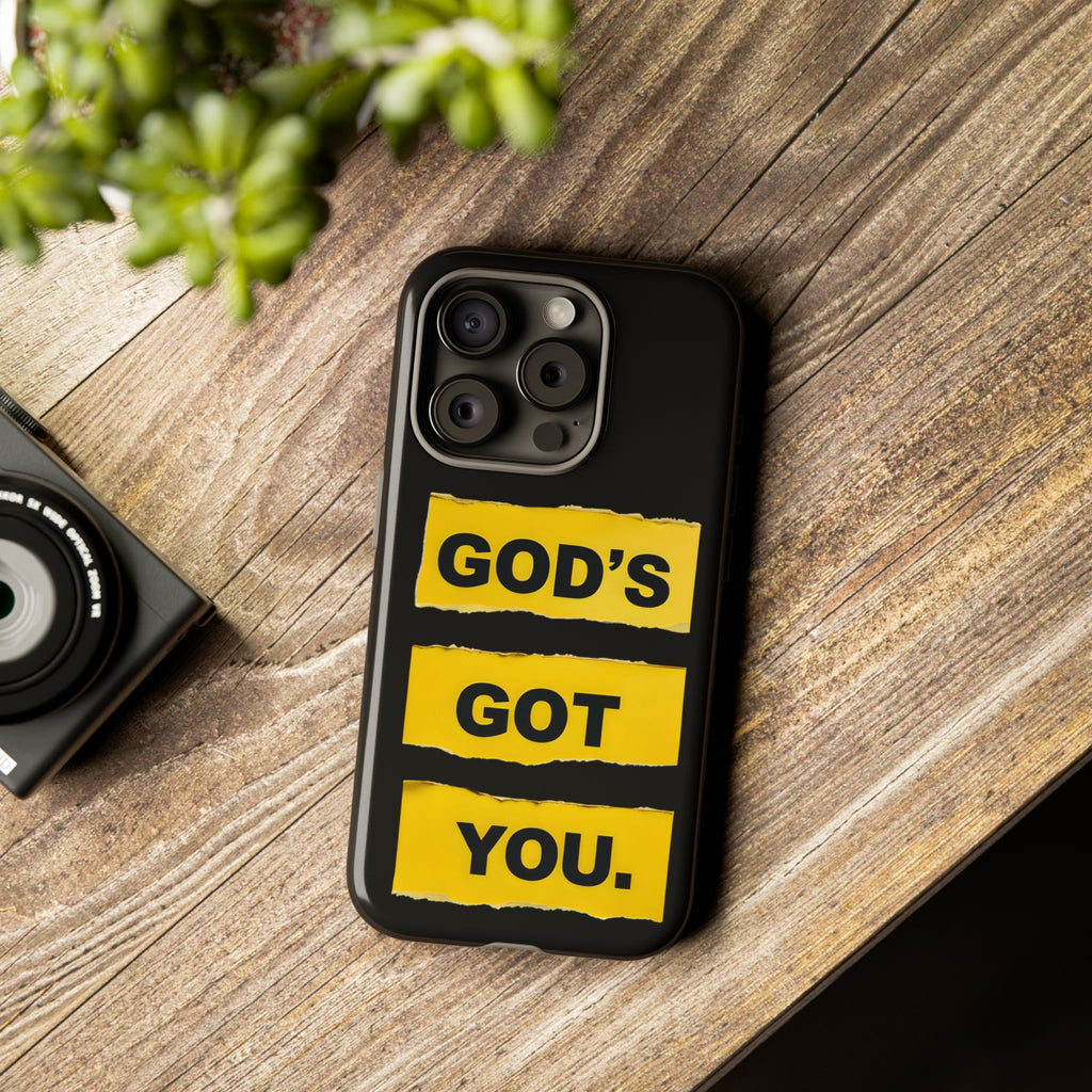 God's Got You | Phone Case