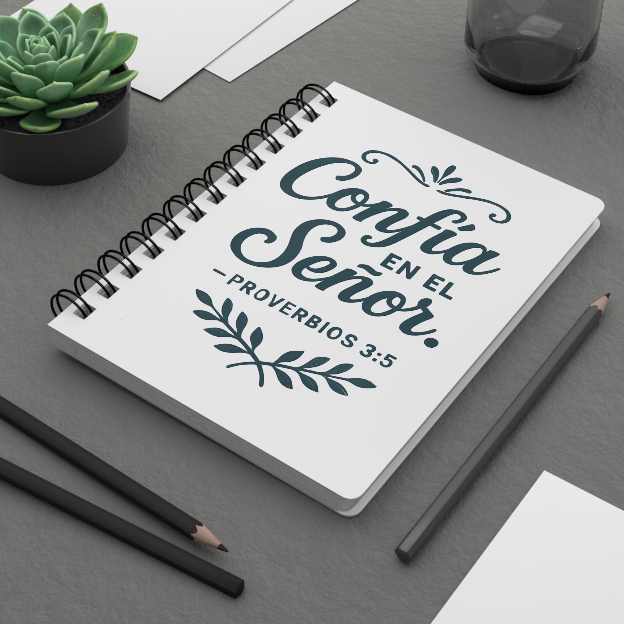 Confía en el Señor. — Proverbios 3:5 | Spiral Bound Journal
