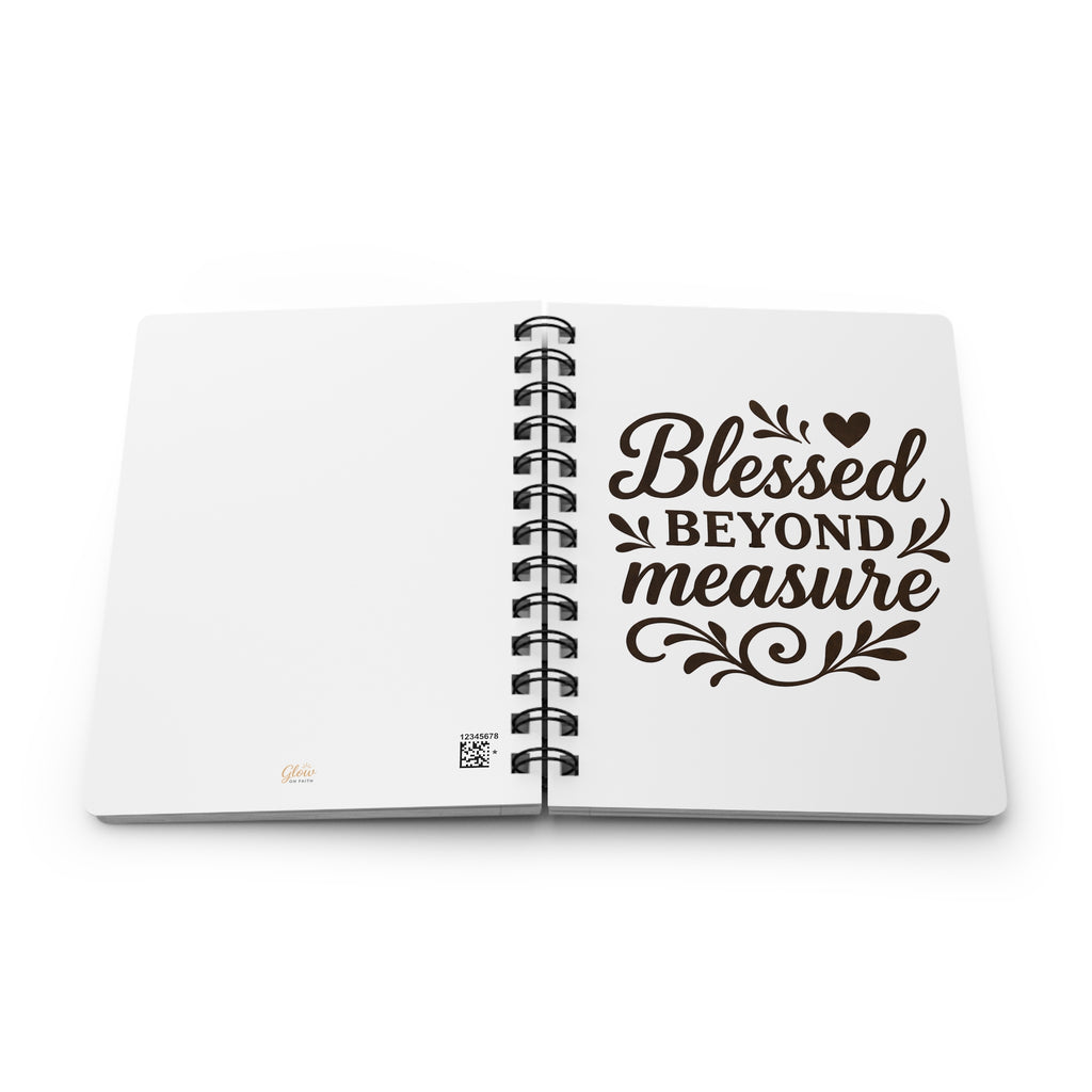 Blessed Beyond Measure | Spiral Bound Journal