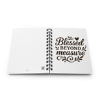Blessed Beyond Measure | Spiral Bound Journal