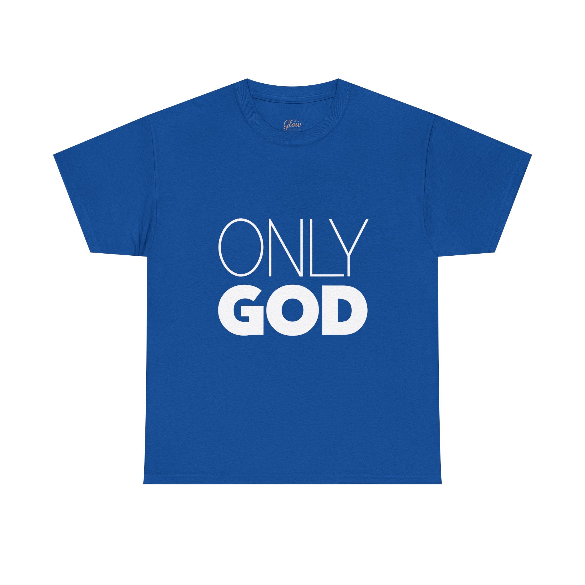 Only God | Unisex Heavy Cotton Tee