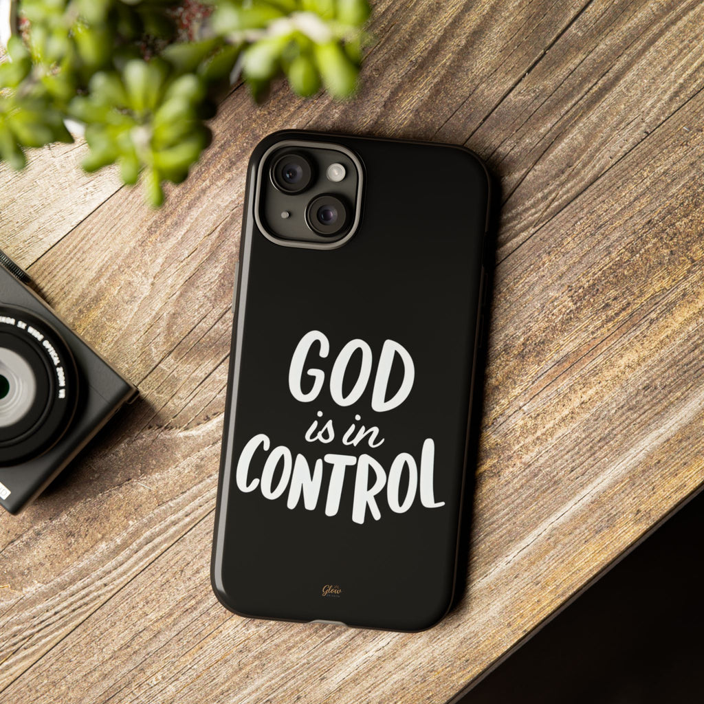 God is in Control | Phone Case