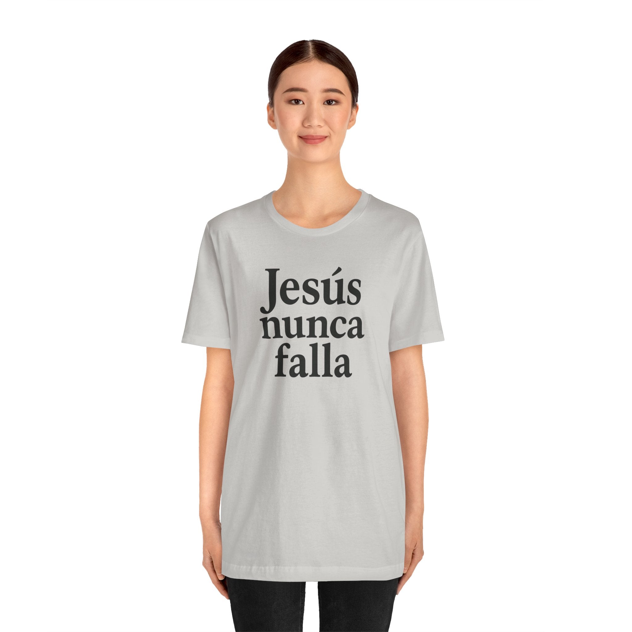 Jesús nunca falla (Jesus Never Fails) | Faith-Inspired Unisex Tee