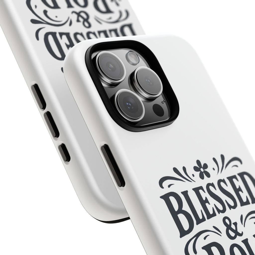Bold & Blessed | Phone Case