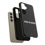 God is Good | Phone Case