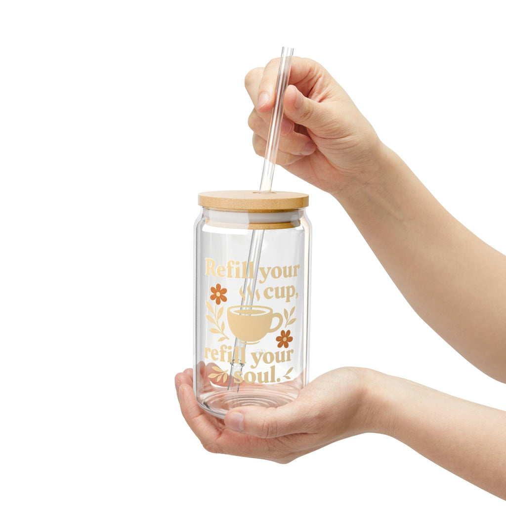 Refill your cup, refill your soul. | Sipper Glass with Bamboo Lid, 16oz