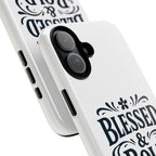 Bold & Blessed | Phone Case