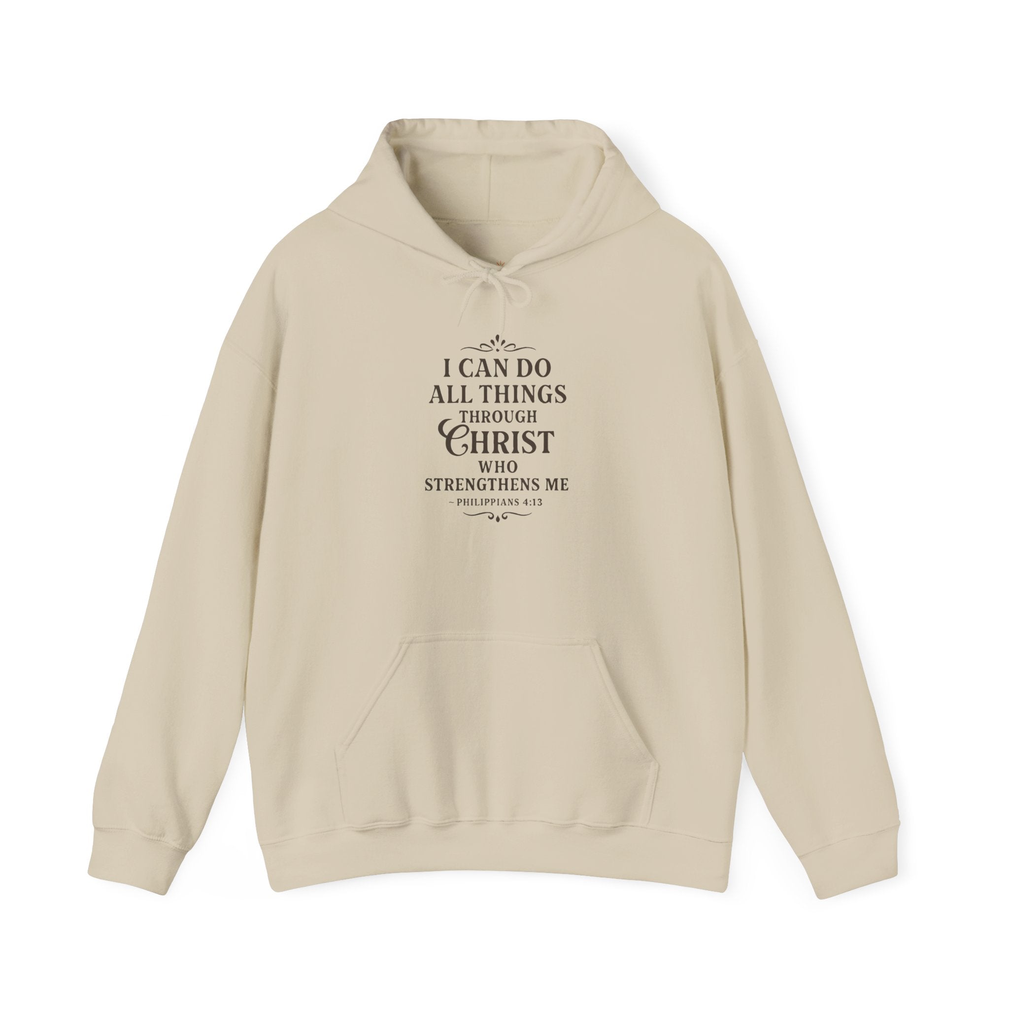 I can do all things through Christ who strengthens me. — Philippians 4:13 | Hoodie