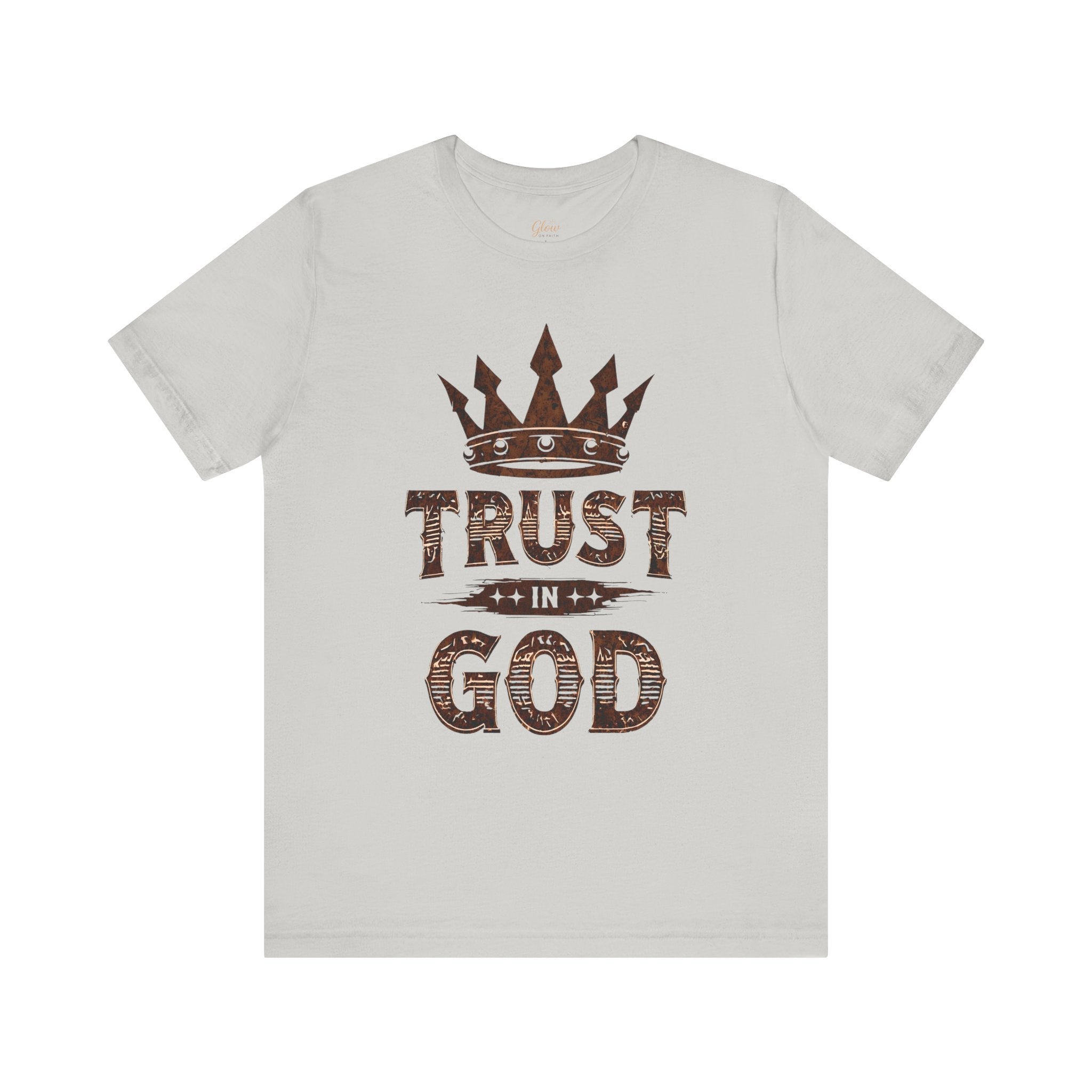 Trust in God | Unisex Jersey Short Sleeve Tee