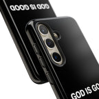 God is Good | Phone Case