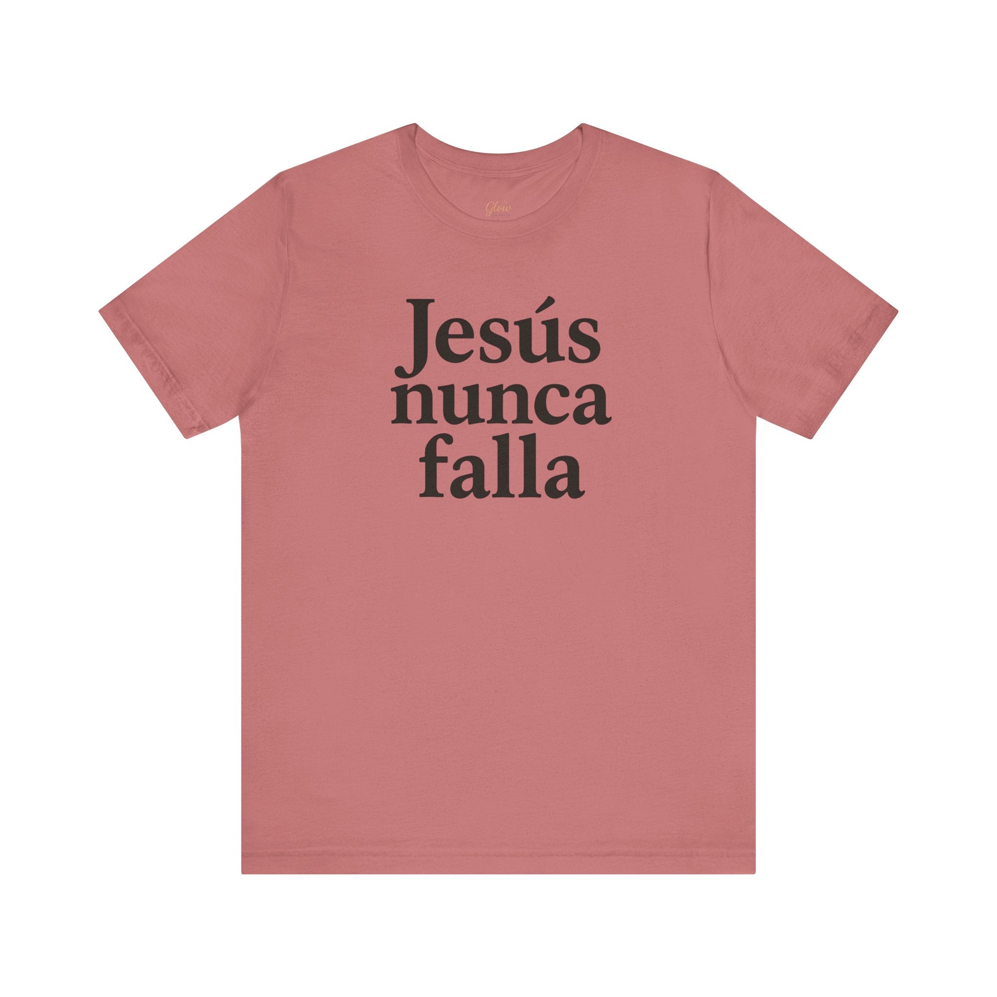 Jesús nunca falla (Jesus Never Fails) | Faith-Inspired Unisex Tee