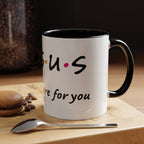 Jesus He'll Be There for You | Coffee Mug