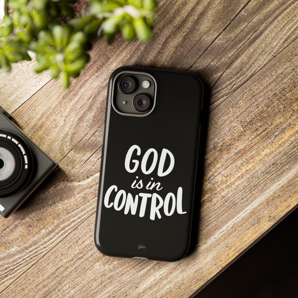 God is in Control | Phone Case