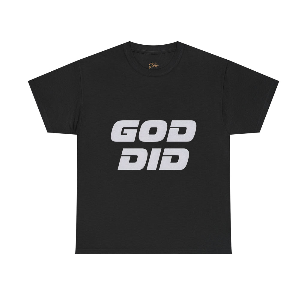 God Did | Unisex Heavy Cotton Tee