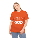 Only God | Unisex Heavy Cotton Tee