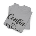 Confía en Dios (Trust God) | Unisex Heavy Cotton Tee
