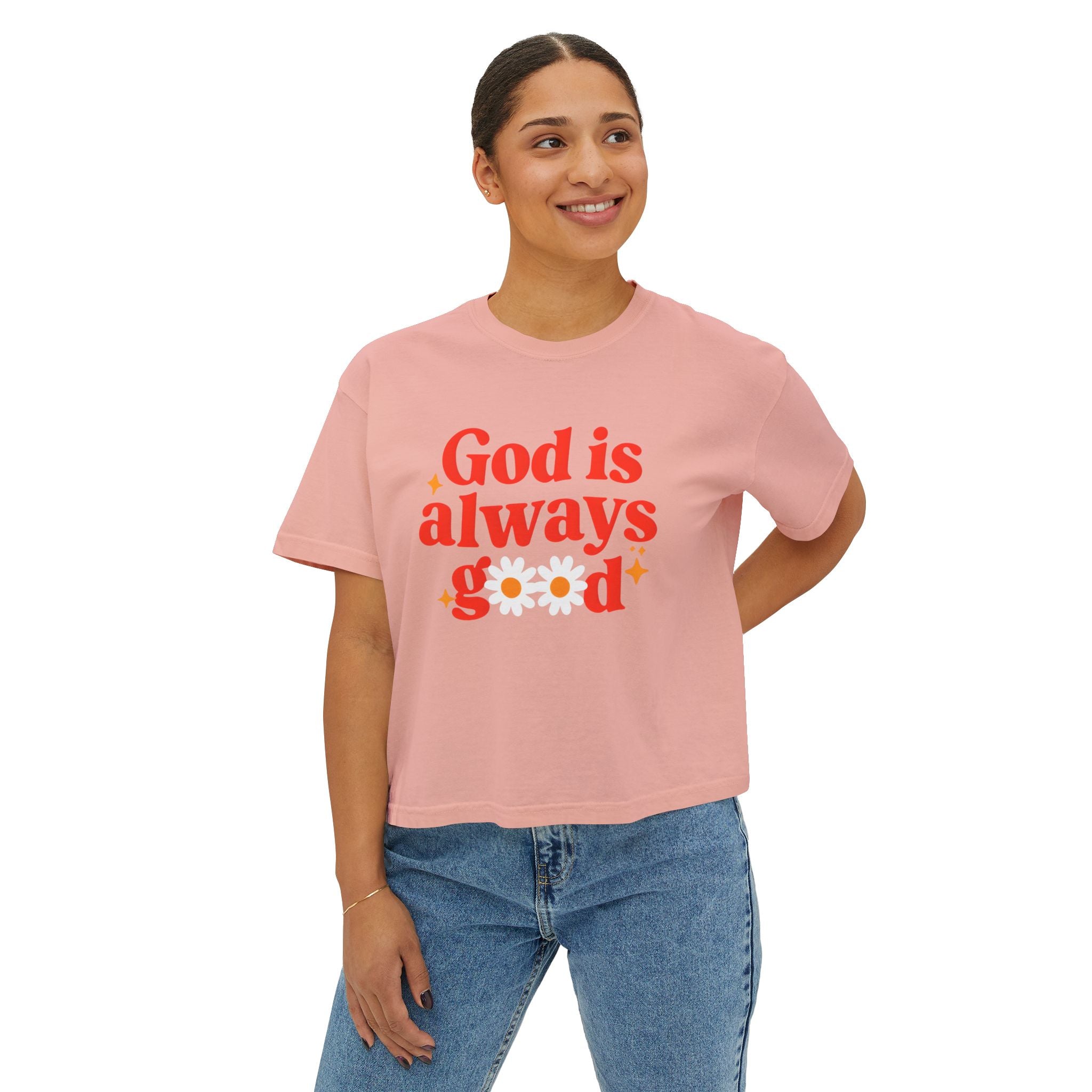God is Always Good | Women's Boxy Tee