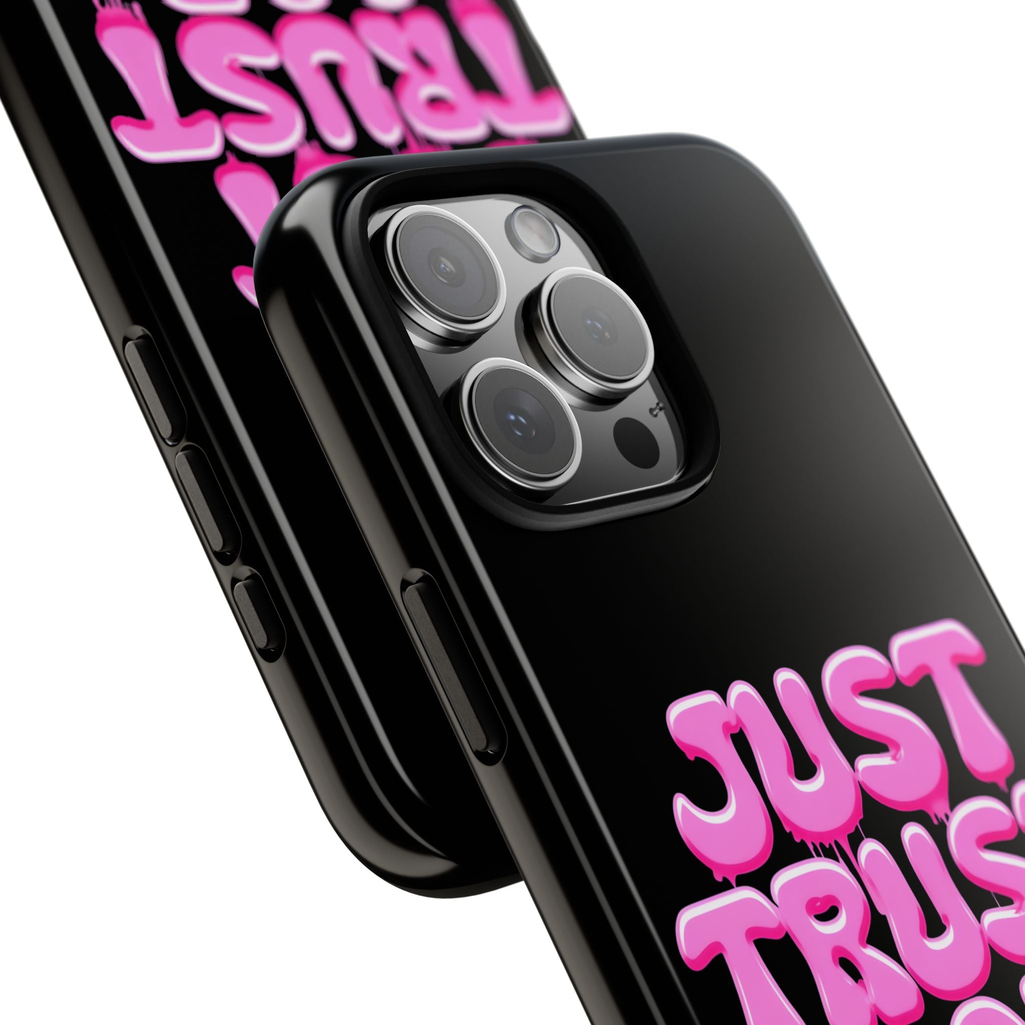 Just Trust God | Phone Case