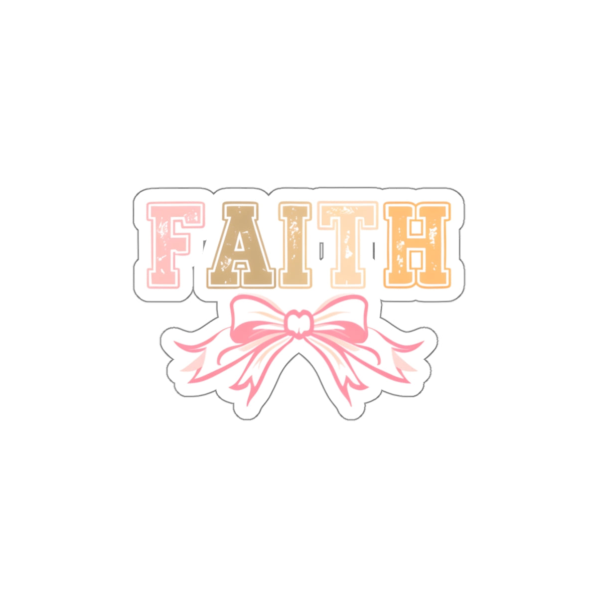 Faith Die-Cut Stickers