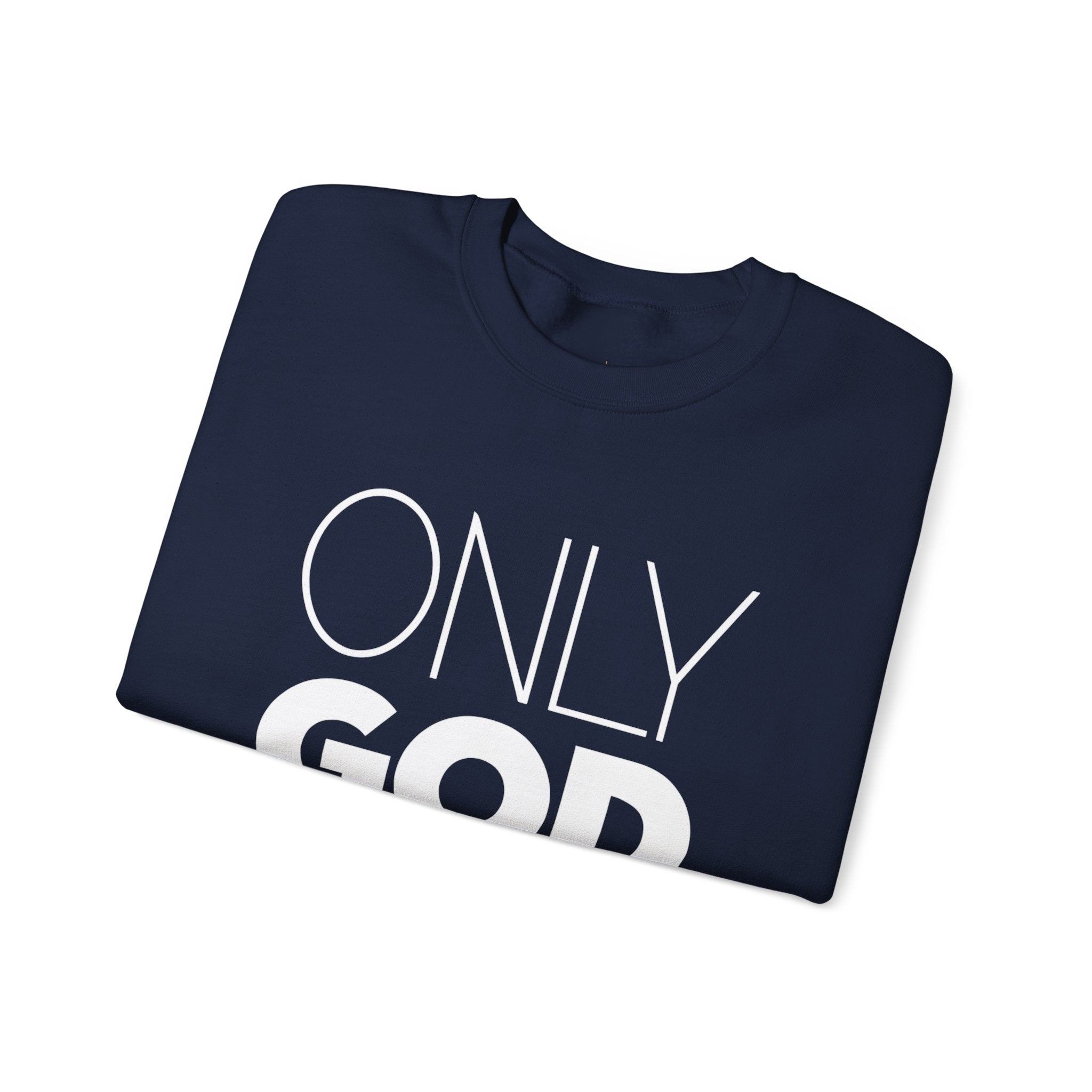 Only God | Unisex Heavy Blend™ Crewneck Sweatshirt