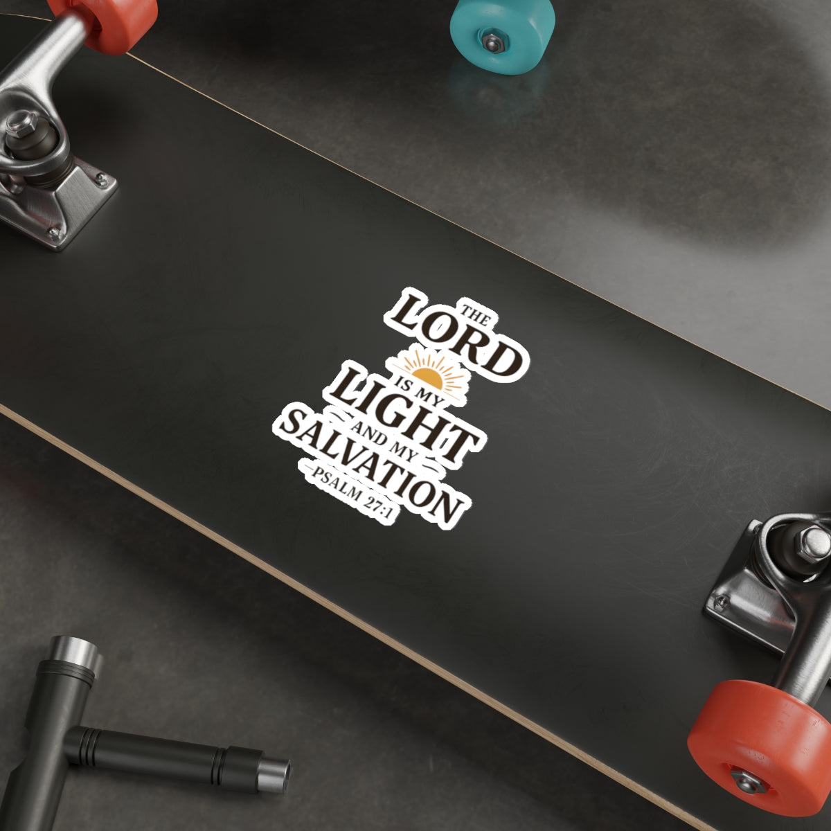 The Lord is my light and my salvation. — Psalm 27:1 | Die-Cut Stickers