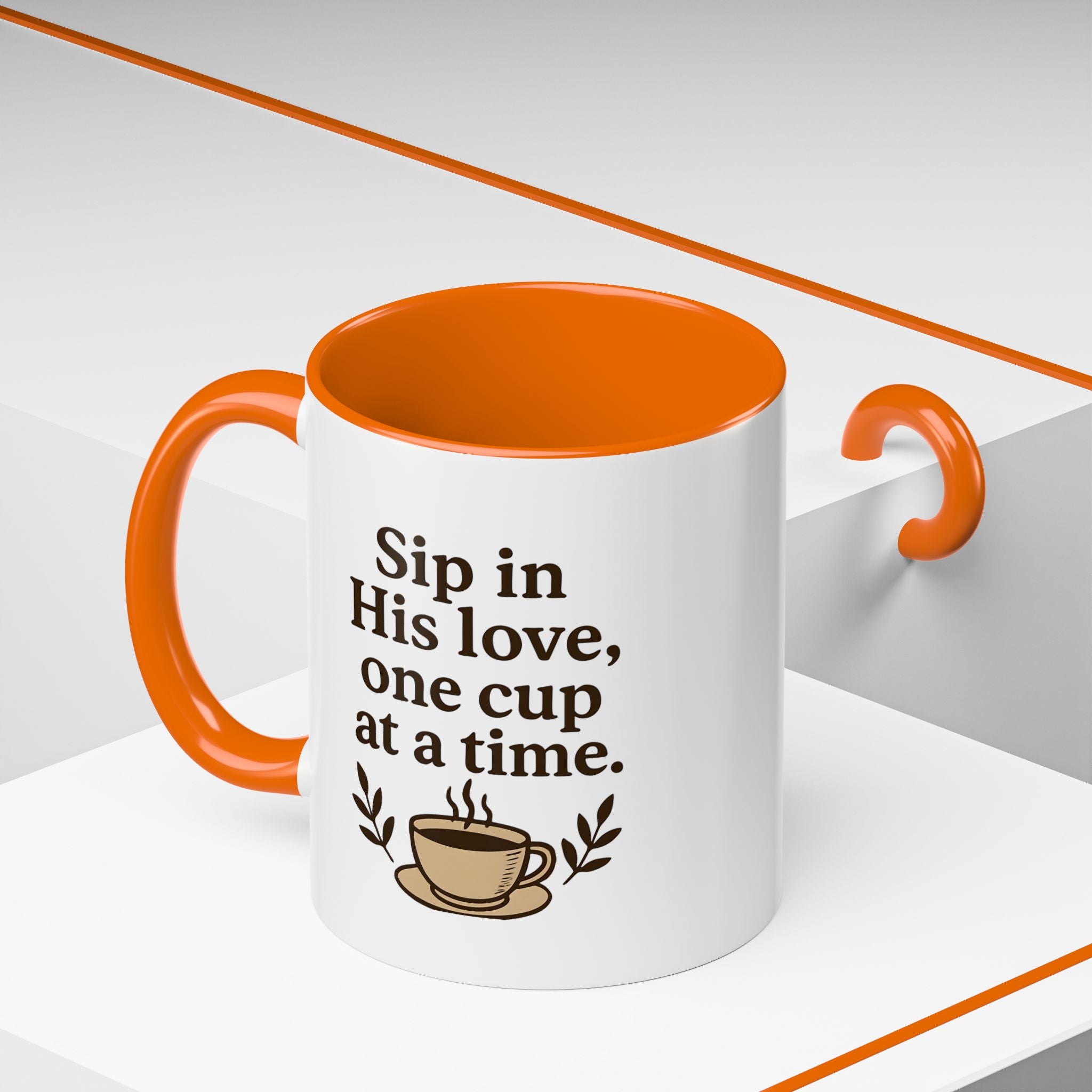 Sip in His love, one cup at a time. | Coffee Mug