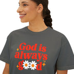 God is Always Good | Women's Boxy Tee