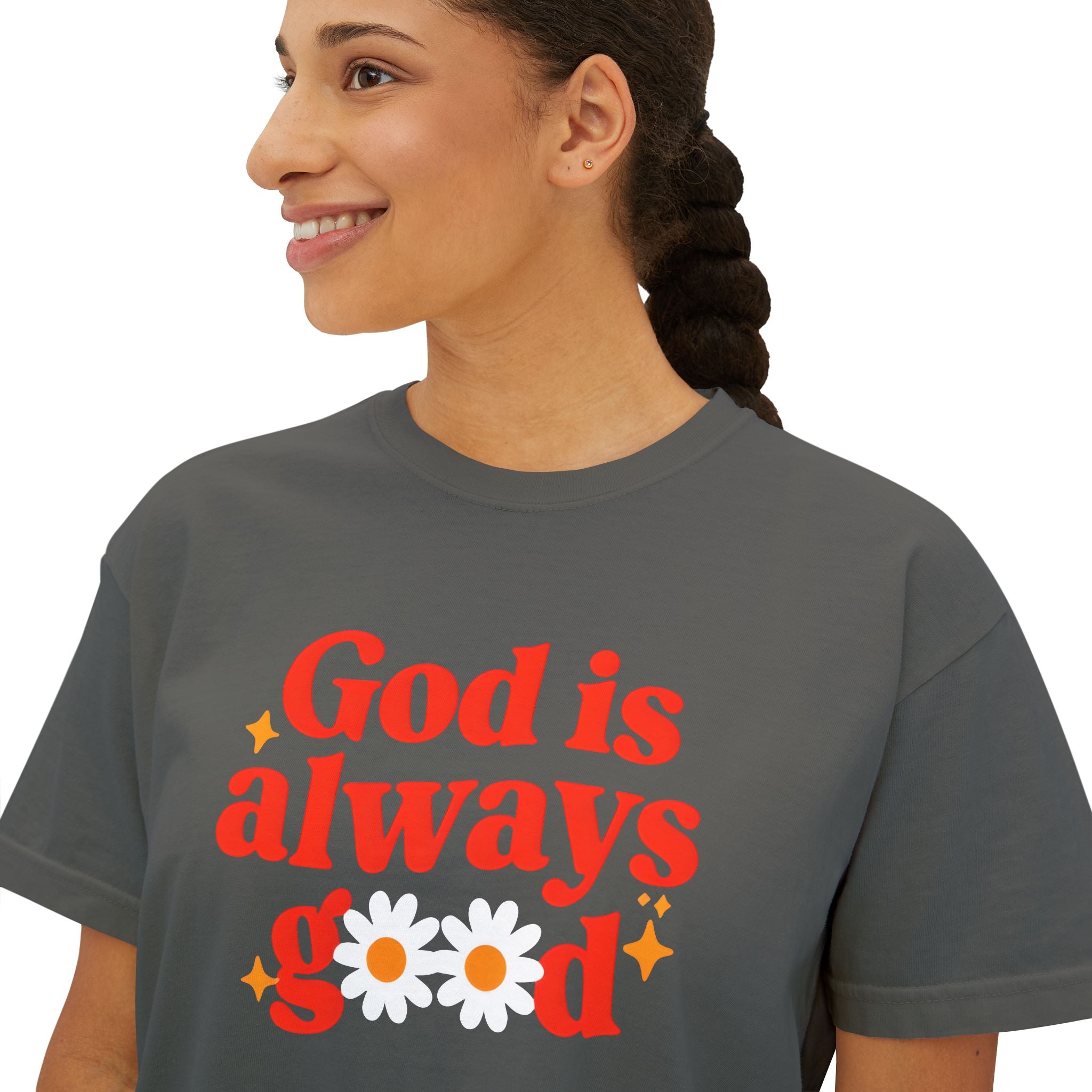 God is Always Good | Women's Boxy Tee