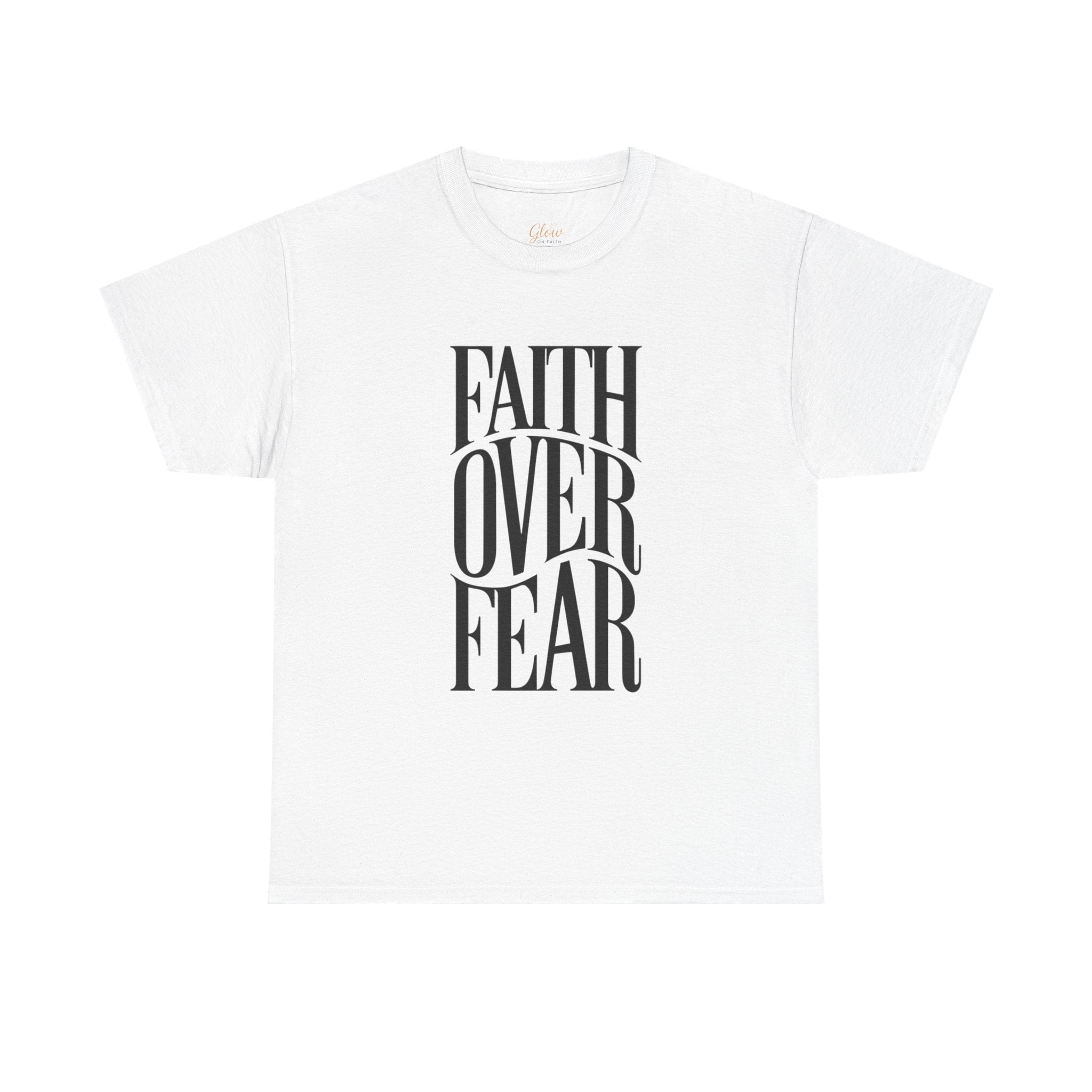 Faith Over Fear | Unisex Cotton Tee