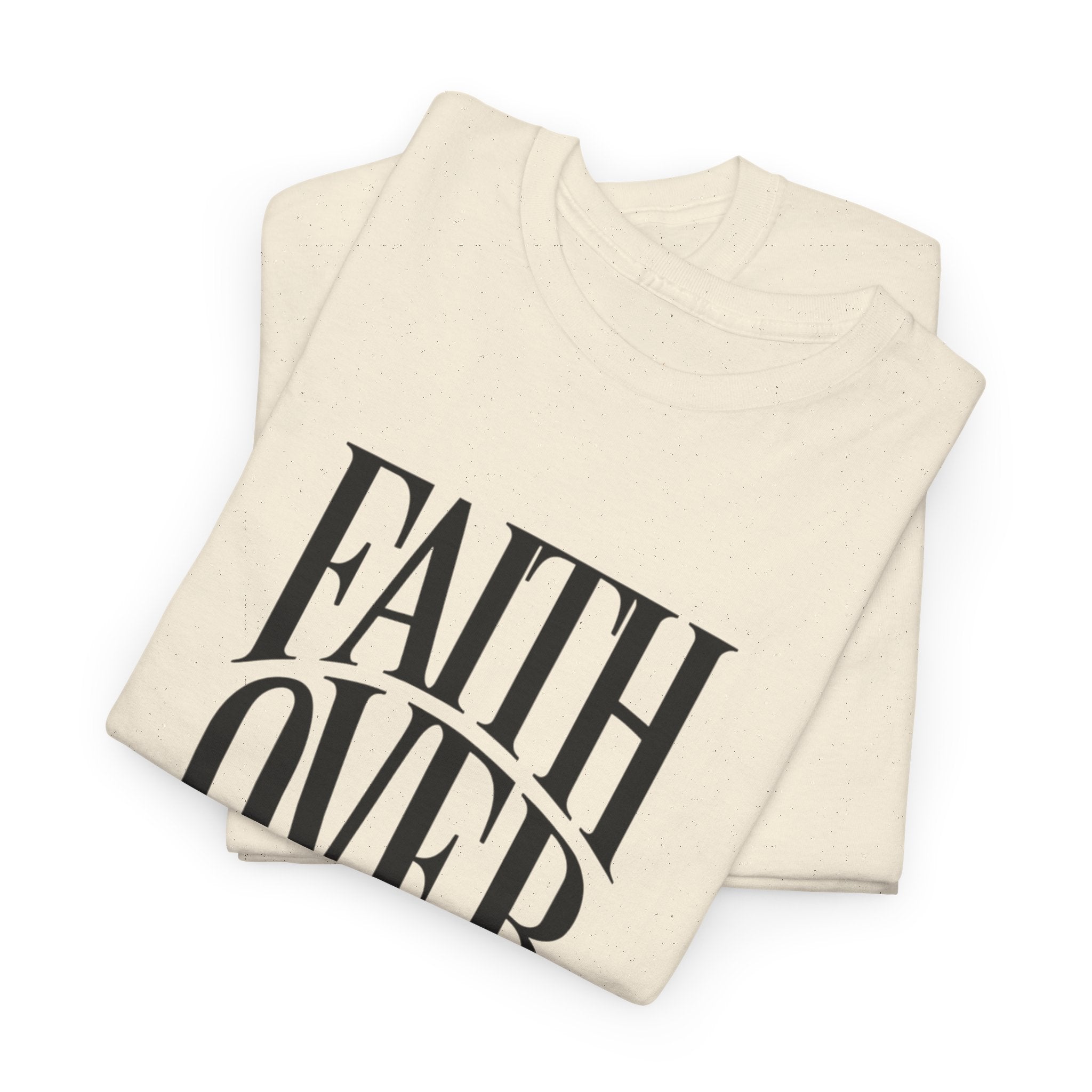 Faith Over Fear | Unisex Cotton Tee