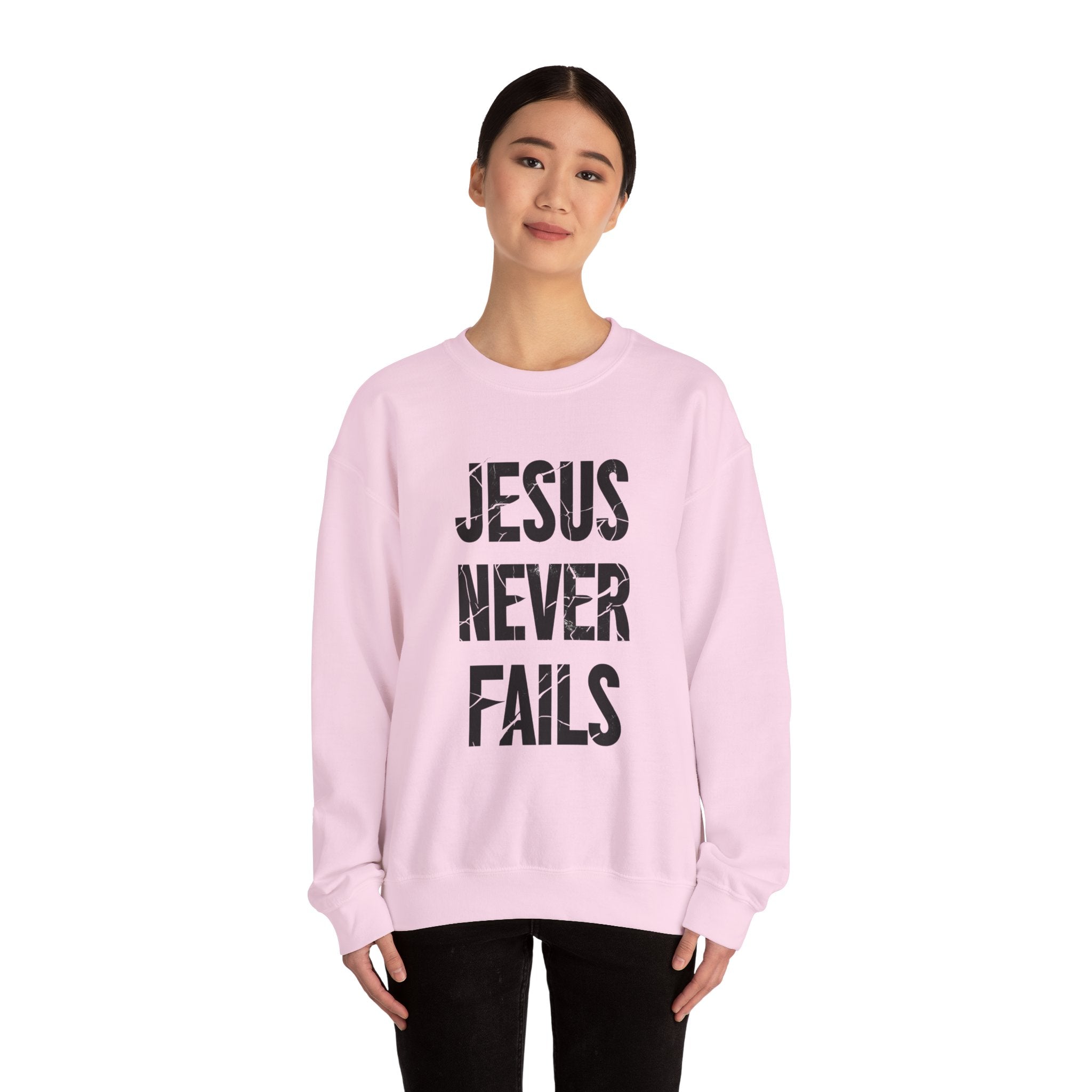 Jesus Never Fails | Crewneck Sweatshirt