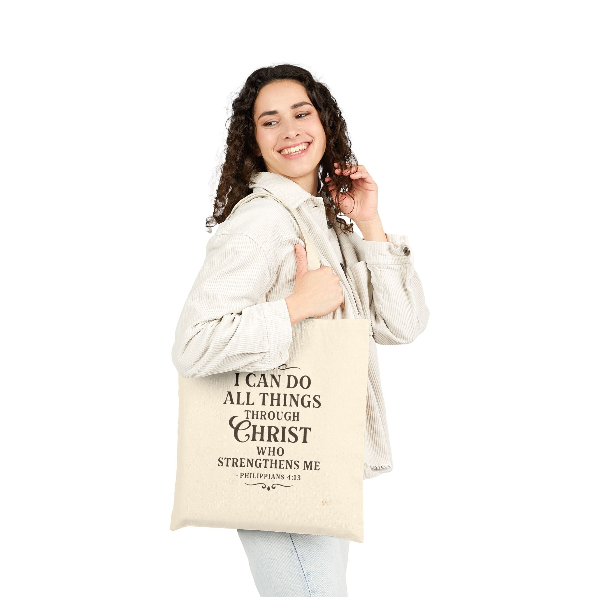 I can do all things through Christ who strengthens me. — Philippians 4:13 | Cotton Canvas Tote Bag