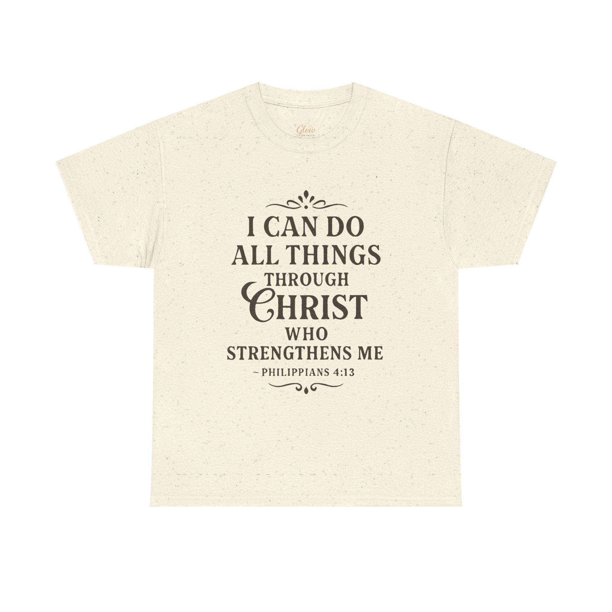 I can do all things through Christ who strengthens me. — Philippians 4:13 | Unisex Heavy Cotton T-Shirt