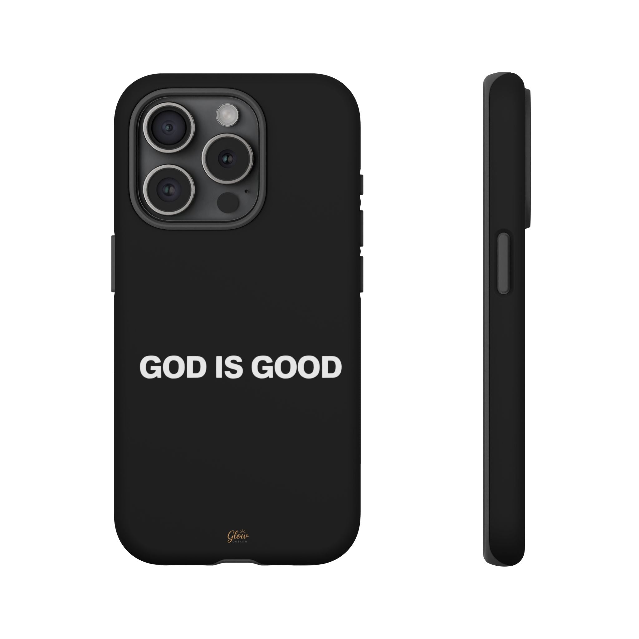 God is Good | Phone Case
