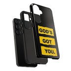 God's Got You | Phone Case