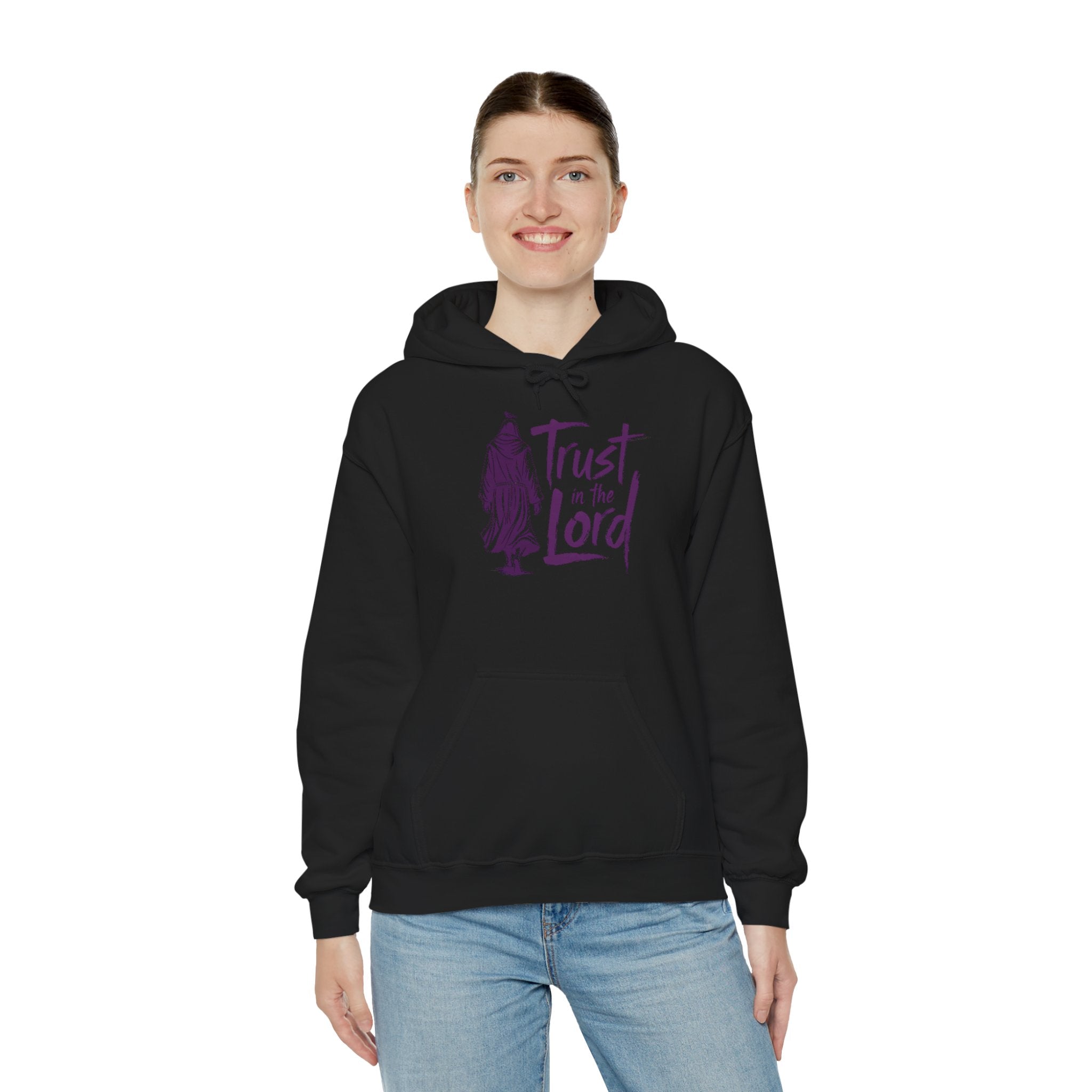 Trust in the Lord | Hooded Sweatshirt