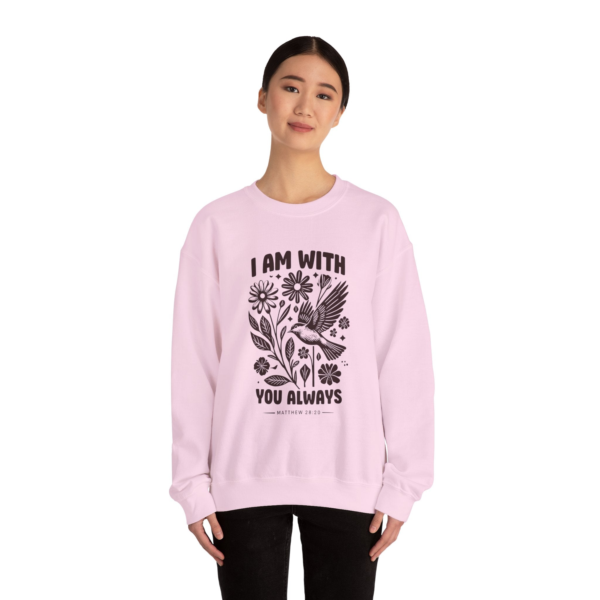 I am with you always | Sweatshirt